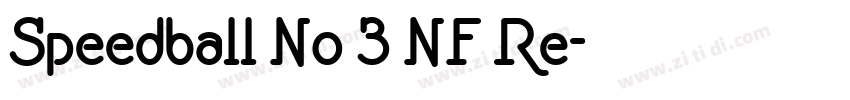 Speedball No 3 NF Re字体转换